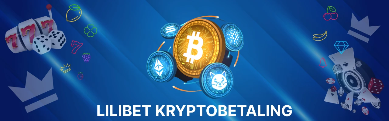 Kryptobetaling pâ lilibet