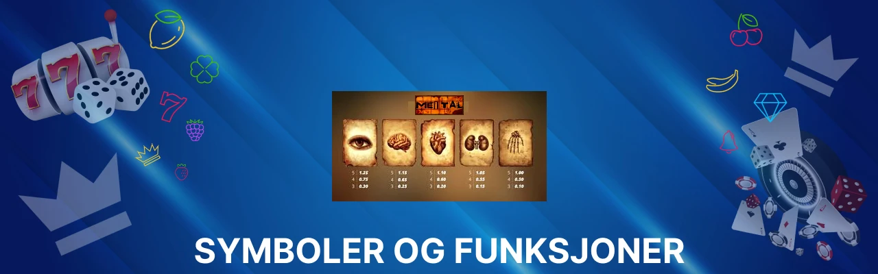 Symboler og funksjoner hos spilleautomaten mental