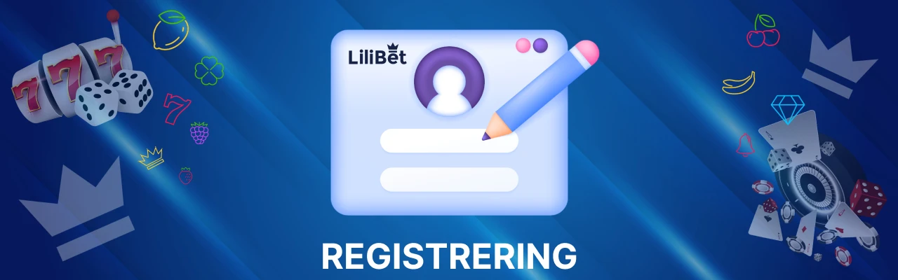 Trinn for trinn registrering hos lilibet