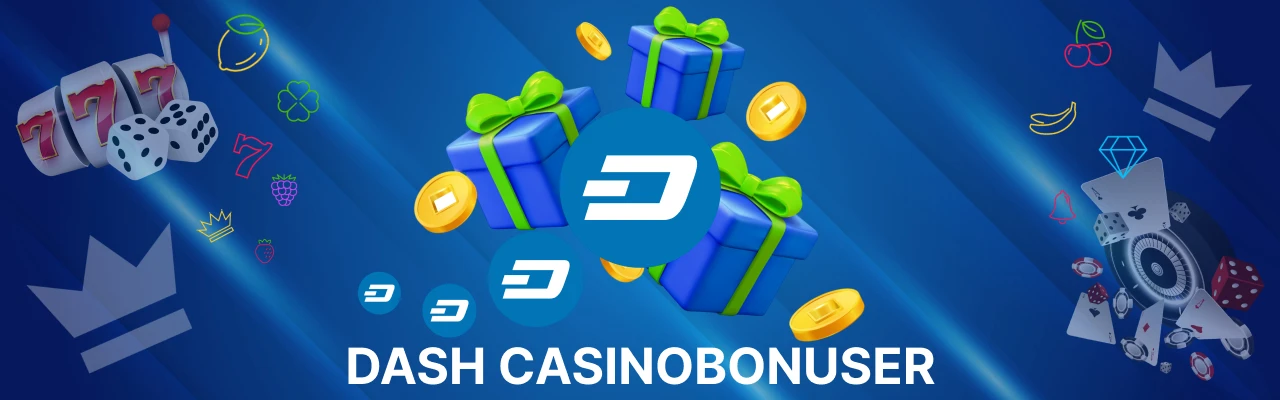 Dash casinobonuser